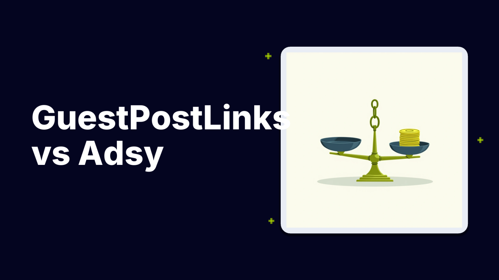 GuestPostLinks vs Adsy: Which Platform Offers Better Value for Link Building?