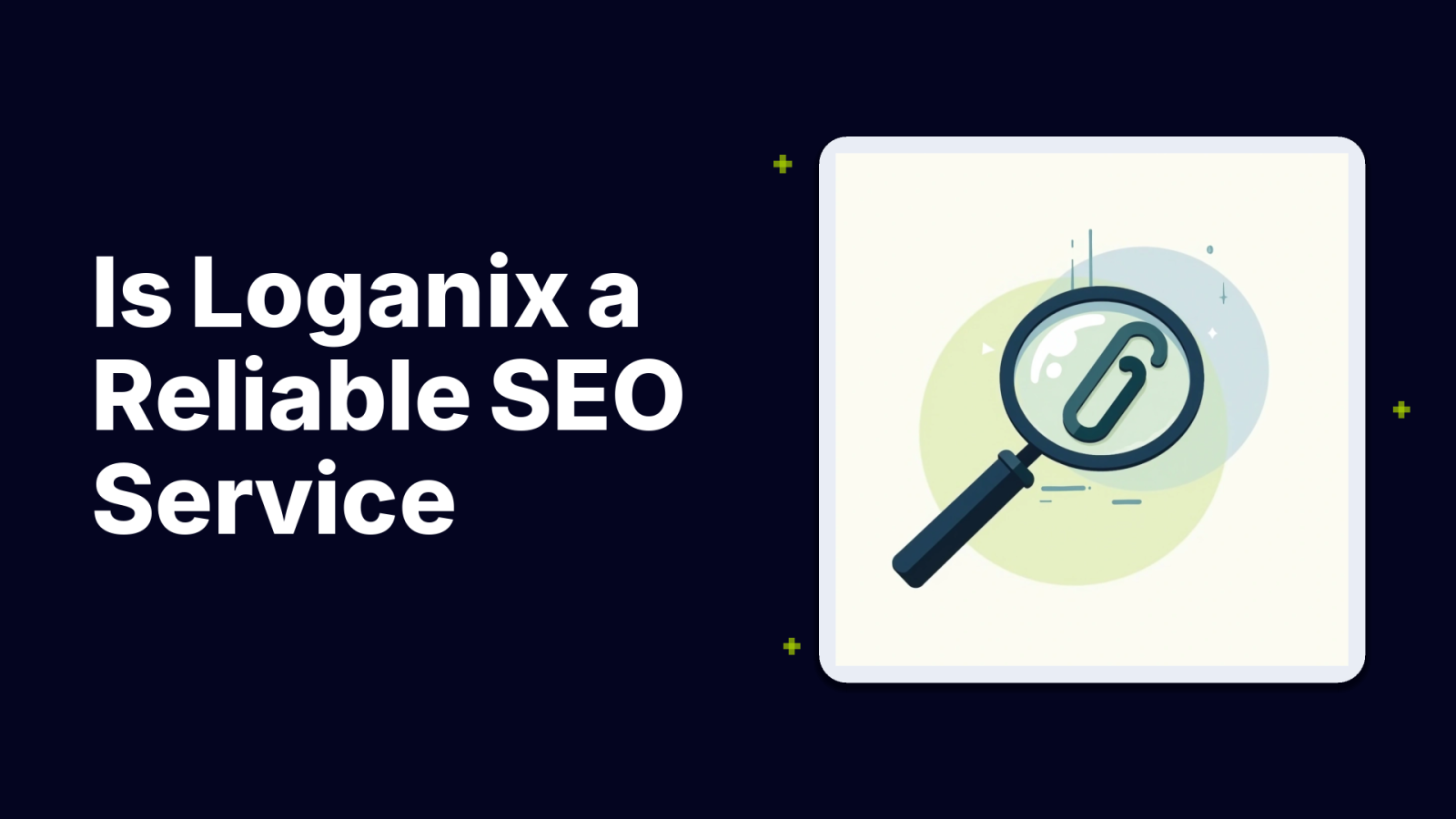 Loganix Review: Is It a Reliable SEO Service in 2026?