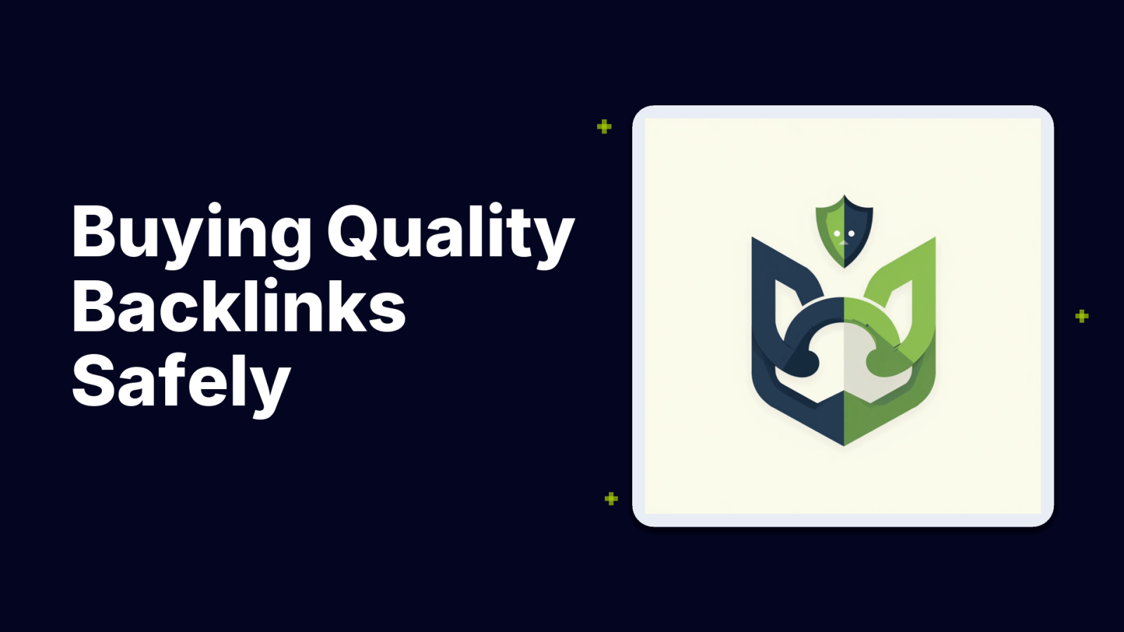 A Beginner’s Guide to Buying High-Quality Backlinks Safely