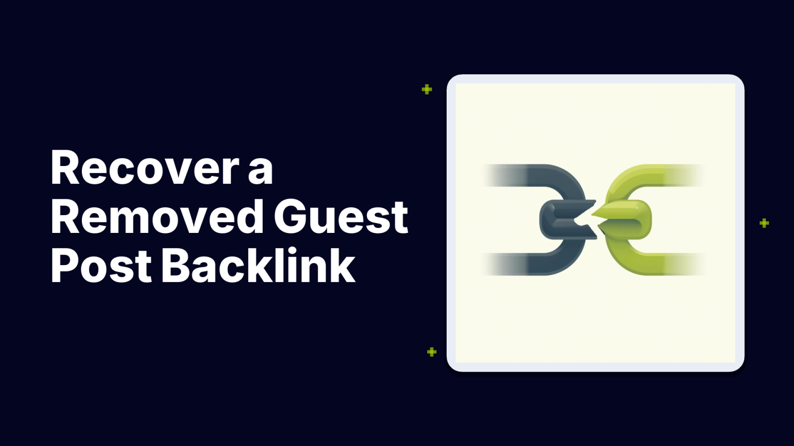 Guest Post Removed by Publisher: 5 Steps to Recover Your Lost Backlink