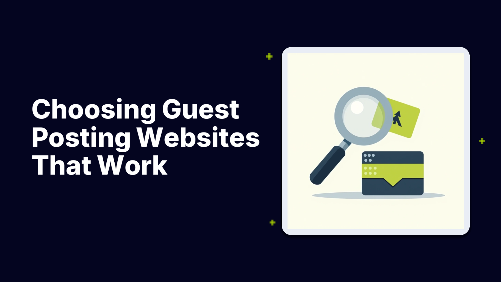 How to Choose Guest Posting Websites That Actually Drive SEO Results